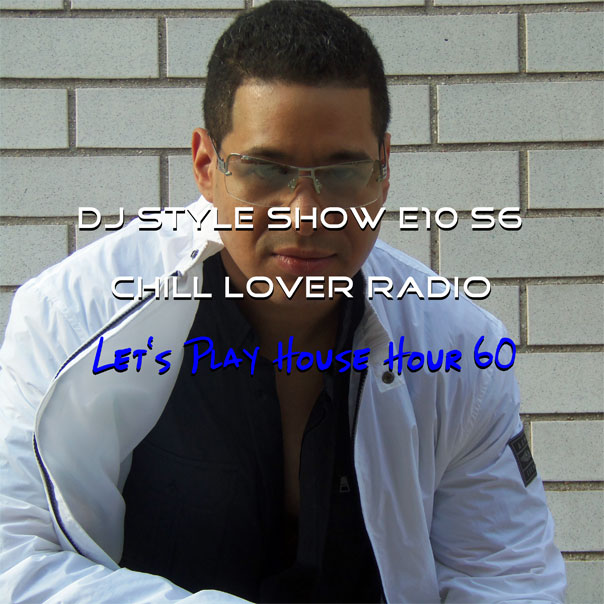 DJ Style Show E10 S6