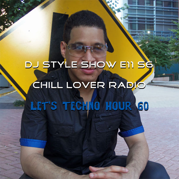DJ Style Show E11 S6